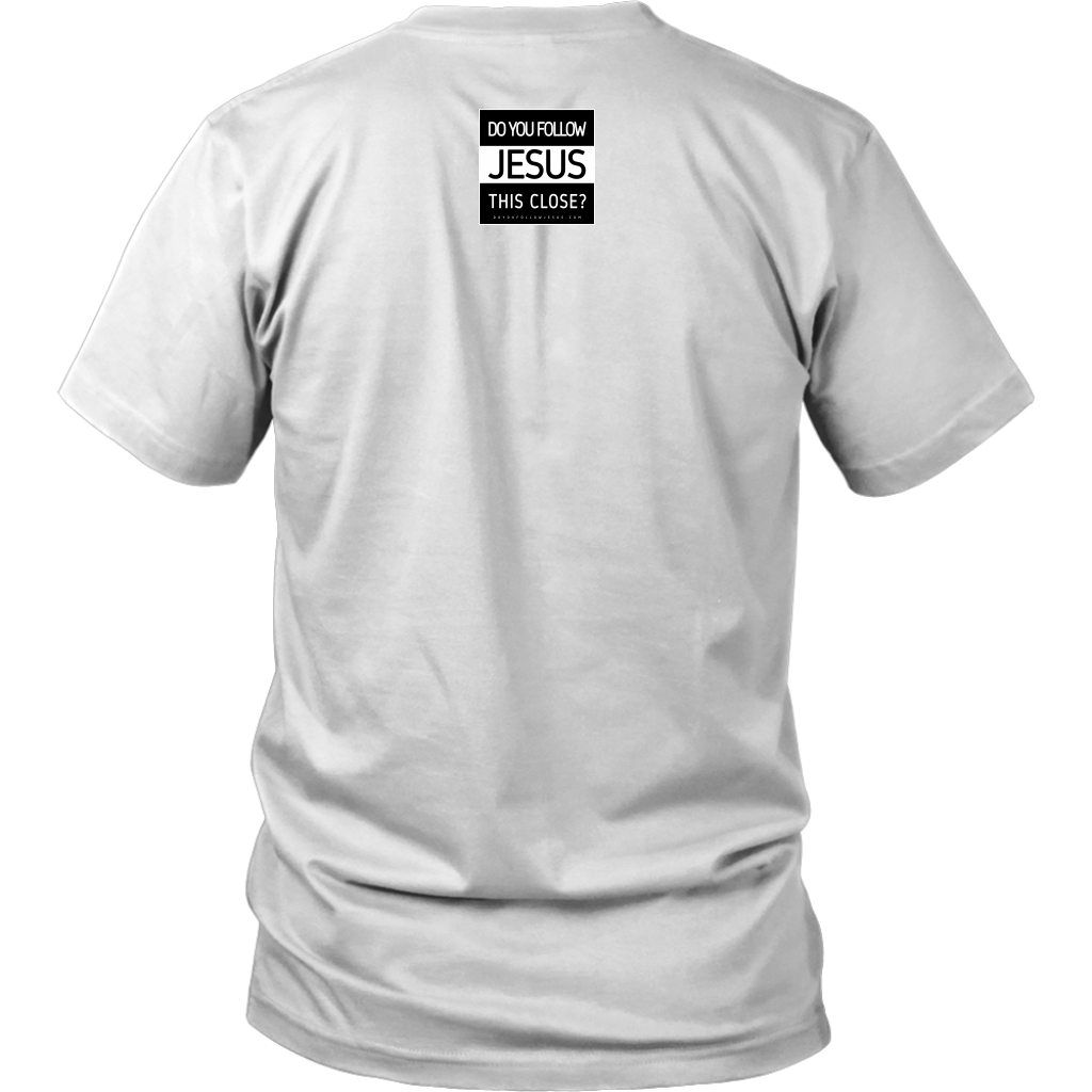do-you-follow-jesus-this-close-square-logo-district-unisex-shirt